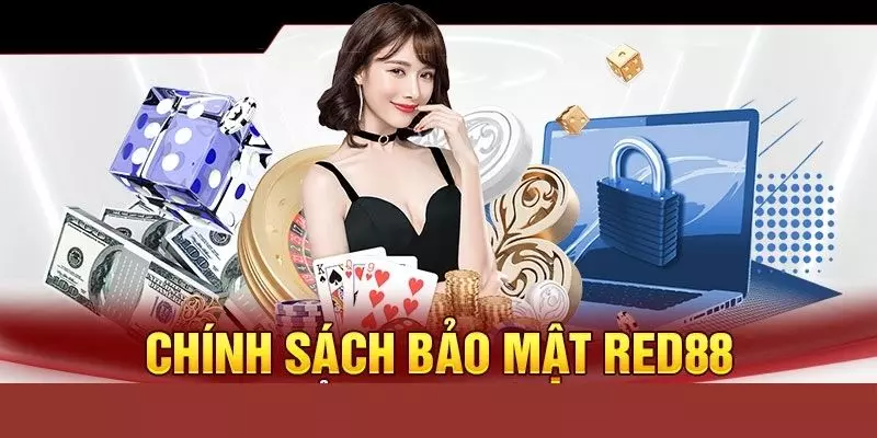 1 Chinh sach bao mat Red88 co nhung quy dinh ro rang.webp Chính sách bảo mật Red88 có những quy định rõ ràng